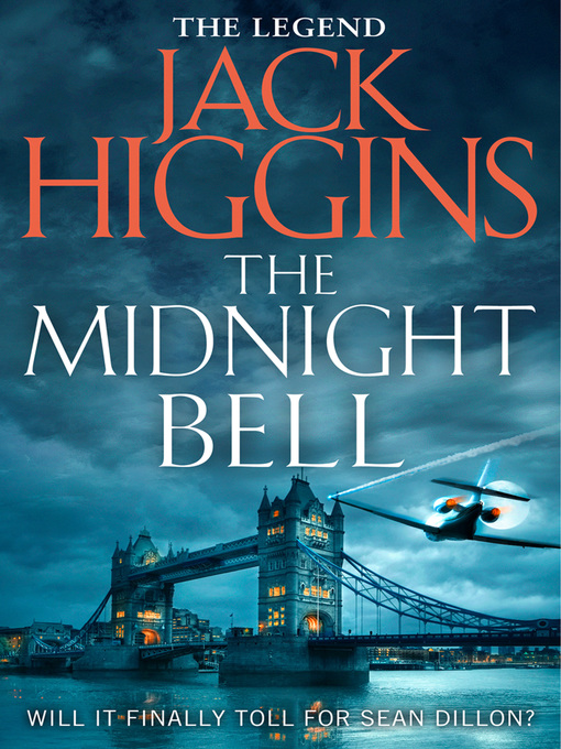 Title details for The Midnight Bell by Jack Higgins - Wait list